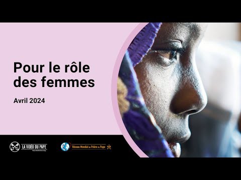 Pour le rôle des femmes