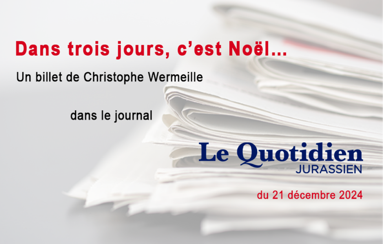 Dans trois jours, c’est Noël…